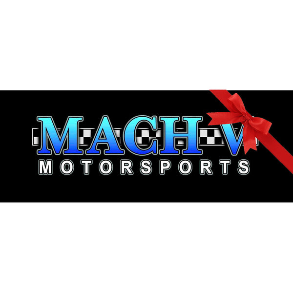 Mach V Motorsports Virtual Gift Card